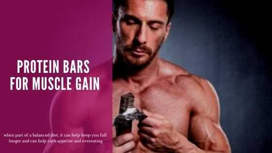 protein bars for Muscle gain