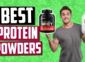 The 7 Best Protein Powders You Should Discover